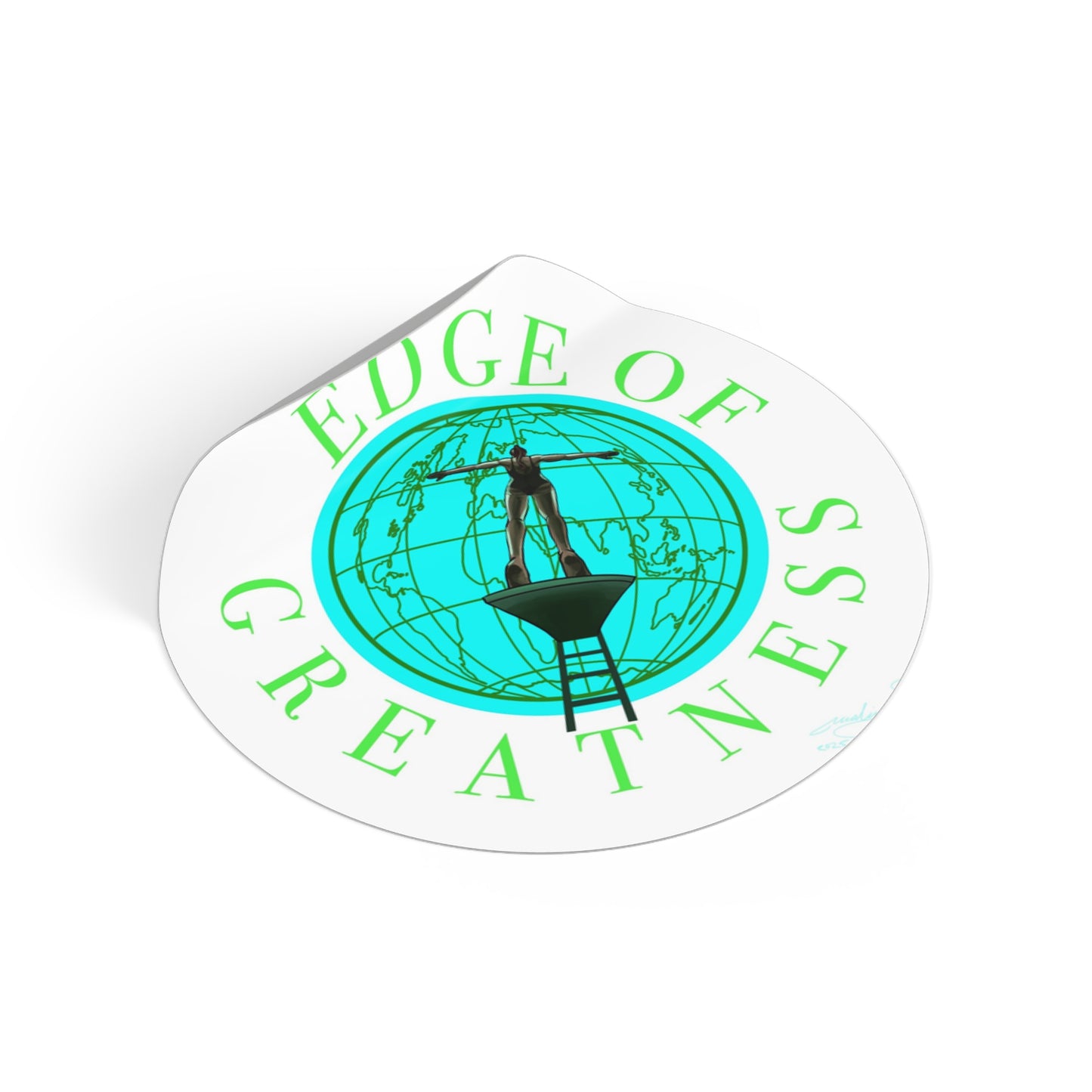 Round Vinyl Stickers "Edge of Greatness"