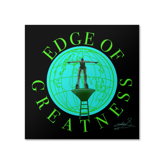 "Edge of Greatness" Poster